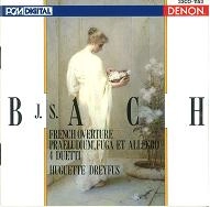 HUGUETTE DREYFUS / ユゲット・ドレフュス / J.S.バッハ:フランス風序曲ロ短調/前奏