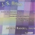 ANDREW RANGELL / アンドルー・ランゲル / J.S.BACH:LITTLE PRELUDE IN A BWV942/BWV903
