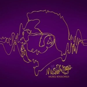 MUSIQ (MUSIQ SOULCHILD) / ミュージック・ソウルチャイルド / MUSIQINTHEMAGIG
