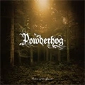 POWDERHOG / RETURN OF THE GAUCHO<DIGI>