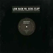 LAID BACK VS. SOUL CLAP / COCAIN COOL(SOUL CLAP REMIXES)