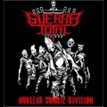 GUERRA TOTAL / グェルラ・トータル / NUKLEAR ZOMBIE DIVISION