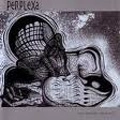 PERPLEXA / GLORIOUS FORWARD