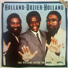 V.A.  (HOLLAND-DOZIER-HOLLAND) / PICTURE NEVER CHANGES