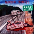 . / ROAD KILLER