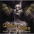 BEFORE EDEN / LEGACY OF GAIA