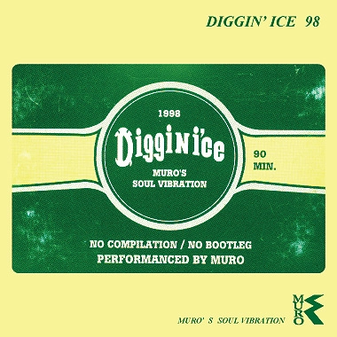 DJ MURO / DJムロ / DIGGIN' ICE SUMMER '98 - REMASTER EDITION -