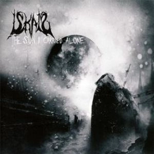 ISKALD / SUN I CARRIED ALONE