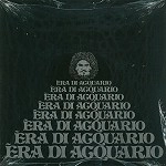 ERA DI ACQUARIO / イーラ・ディ・アクアリオ / ANTOLOGIA