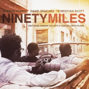 STEFON HARRIS / ステフォン・ハリス / Ninety Miles