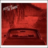 ARCADE FIRE / アーケイド・ファイア / シーンズ・フロム・ザ・サバーブ