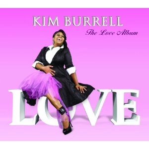 KIM BURRELL / キム・バレル / THE LOVE ALBUM (デジパック仕様) 