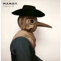 M.A.N.D.Y. / FABRIC 38