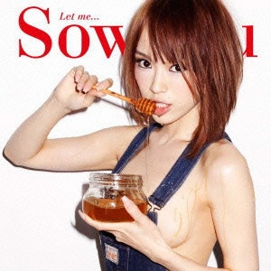 Sowelu / ソエル / Let me... / LET ME...