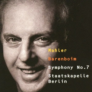 バレンボイム指揮 / マーラー:交響曲第7番 / MAHLER: SYMPHONY NO.7