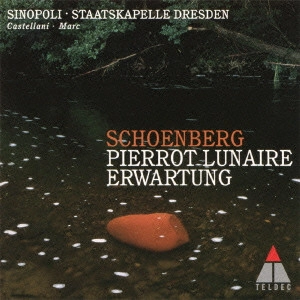 GIUSEPPE SINOPOLI / ジュゼッペ・シノーポリ / シェーンベルク:月に憑かれたピエロ/期待
