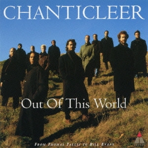 CHANTICLEER / シャンティクリア  / 魔法のア・カペラ