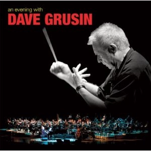 DAVE GRUSIN / デイヴ・グルーシン / AN EVENING WITH