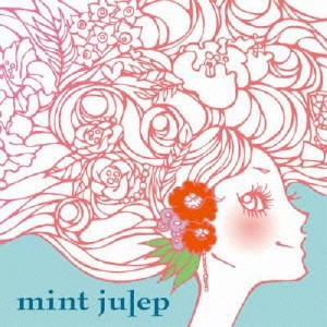 MINT JULEP(JP) / Mint Julep