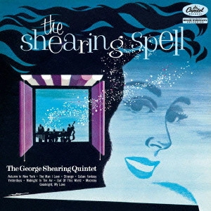 GEORGE SHEARING / ジョージ・シアリング / ザ・シアリング・スペル / THE SHEARING SPELL