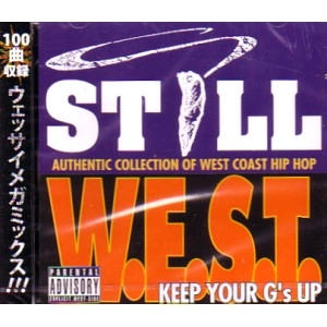 DJ K-1 / ＳＴＩＬＬ　Ｗ．Ｅ．Ｓ．Ｔ．