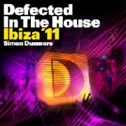 SIMON DUNMORE / サイモン・デュモア / DEFECTED IN THE HOUSE IBIZA 11