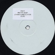 SISTER SLEDGE / シスター・スレッジ / PRETTY BABY(PARISH UNRELEASED EDIT)