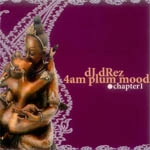 DJ DREZ / 4AM PLUM MOOD CHAPTER 1