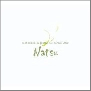 G.MITCHELL & JEBSKI FEAT,KENGO ONO / ＮＡＴＳＵ