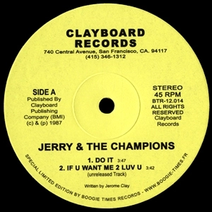JERRY & THE CHAMPIONS / ジェリー&ザ・チャンピオンズ / DO IT + IF U WANT ME 2 LUV U (UNRELEASED T
