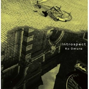KO OMURA / 大村亘 / イントロスペクト / INTROSPECT