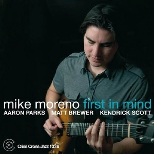 MIKE MORENO / マイク・モレノ / FIRST IN MIND
