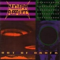 NUCLEAR ASSAULT / ニュークリア・アソルト / アウト・オブ・オーダー