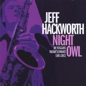 JEFF HACKWORTH / ジェフ・ハックワース / NIGHT OWL