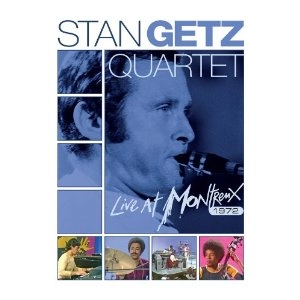 STAN GETZ / スタン・ゲッツ / モントルー・ジャズ・フェス７２