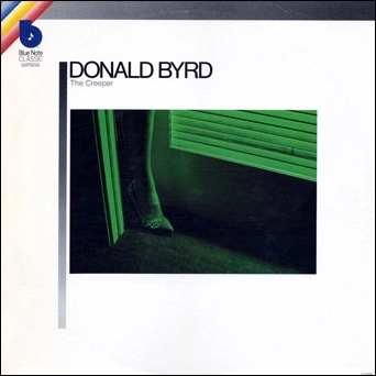 DONALD BYRD / ドナルド・バード / CREEPER