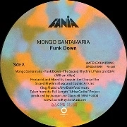 MONGO SANTAMARIA / モンゴ・サンタマリア / FUNK DOWN(SACRED RHYTHM VERSION)