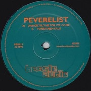 PEVERELIST / ペヴァーリスト  / DANCE TIL THE POLICE COME/FUNDAMENTALS