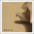 RITUAL (GERMANY) / リチュアル / PAPER SKIN