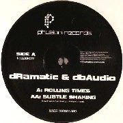 DRAMATIC & DBAUDIO / ROLLING TIMES