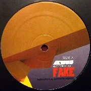AK1200 FEAT.TERRA DEVA/INPUT FEAT.SMOOTH / FAKE(SUBSONIK & SMOOTH REMIX)/GIVE YOU MOR