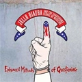 JELLO BIAFRA & THE GUANTANAMO SCHOOL OF MEDICINE / ENHANCED METHODS OF QUESTIONING