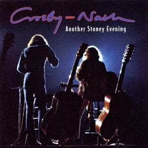 CROSBY & NASH / クロスビー・アンド・ナッシュ / ANOTHER STONEY EVENING (2LP)