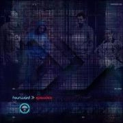 FOURWARD / EPISODES