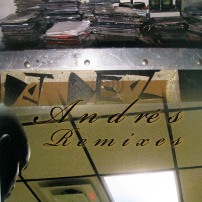 DJ DEZ (a.k.a. ANDRES FROM SLUM VILLAGE) / ＡＮＤＲＥＳ　ＲＥＭＩＸＥＳ