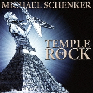 MICHAEL SCHENKER / マイケル・シェンカー / テンプル・オブ・ロック / TEMPLE OF ROCK