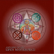ANTONIO OCASIO / アントニオ・オカシオ / LIFE'S MASTERPIECE