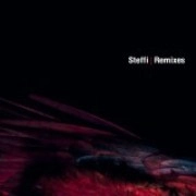 STEFFI / シュテフィー / REMIXES