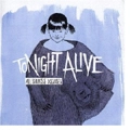 Tonight Alive / ALL SHAPES&DISGUISES