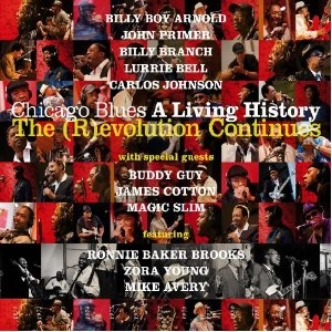 V.A. (CHICAGO BLUES : A LIVING HISTORY) / CHICAGO BLUES: A LIVING HISTORY THE REVOLU